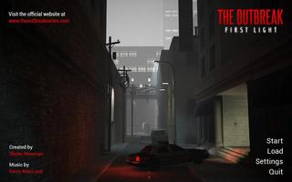 The Outbreak: First Light