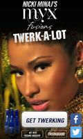 Nicki Minaj's MYX Twerk-a-Lot