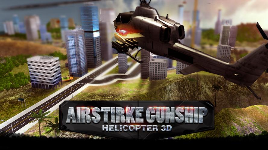 Air Strike Gunship Helicopter