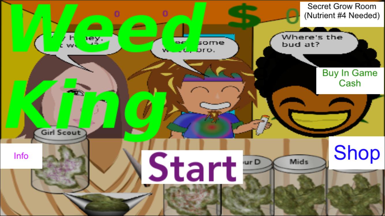 The Weed Game