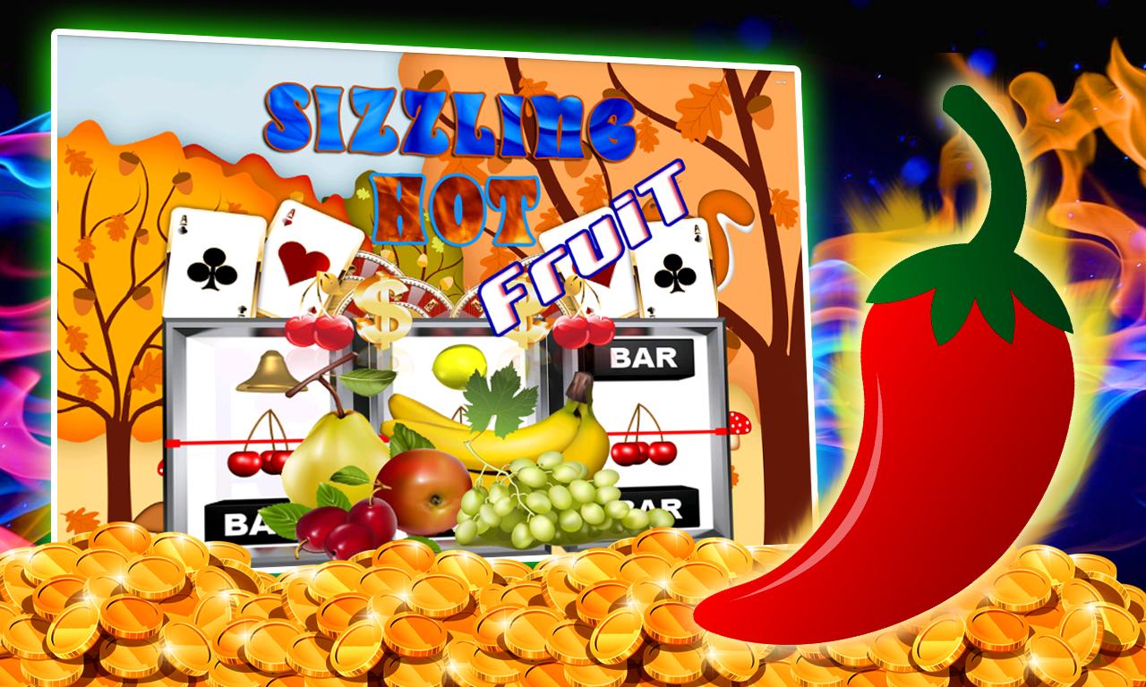 Sizzling Hot Fruit - Slot