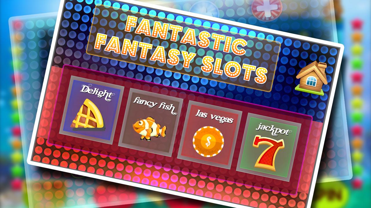 Fantastic Fantasy Slots Free