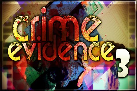 Crime Evidence 3