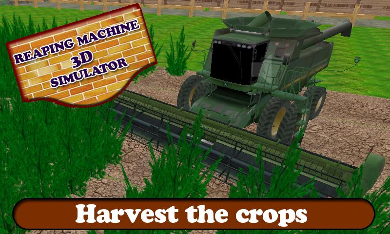 Reaping Machine 3d simulator