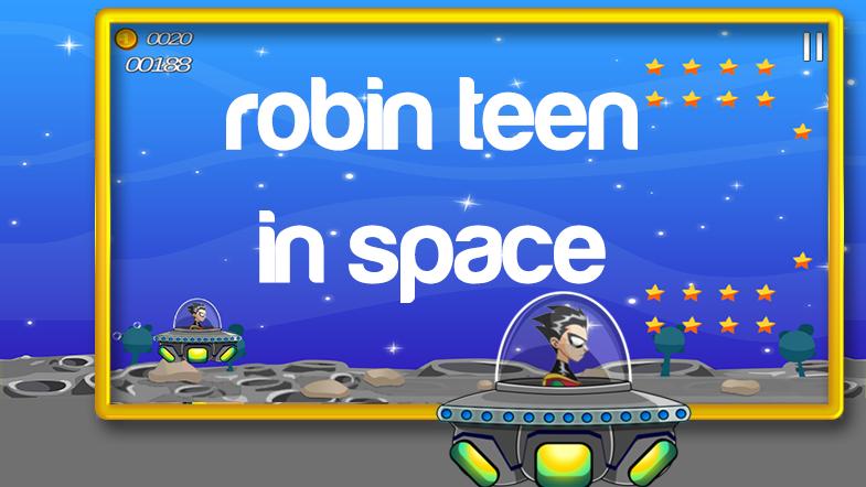 Robin Teen In Space