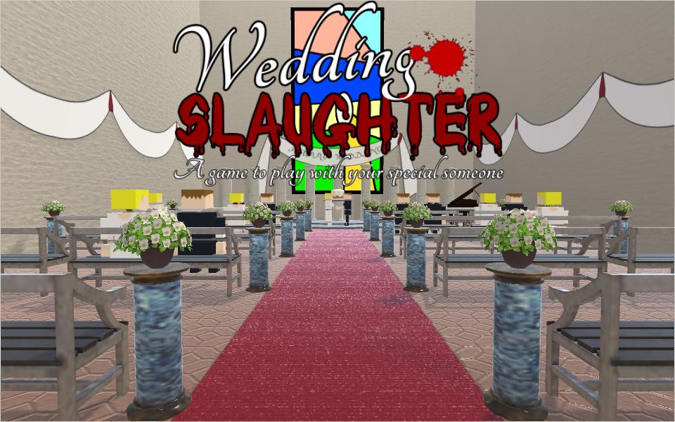 Wedding Slaughter