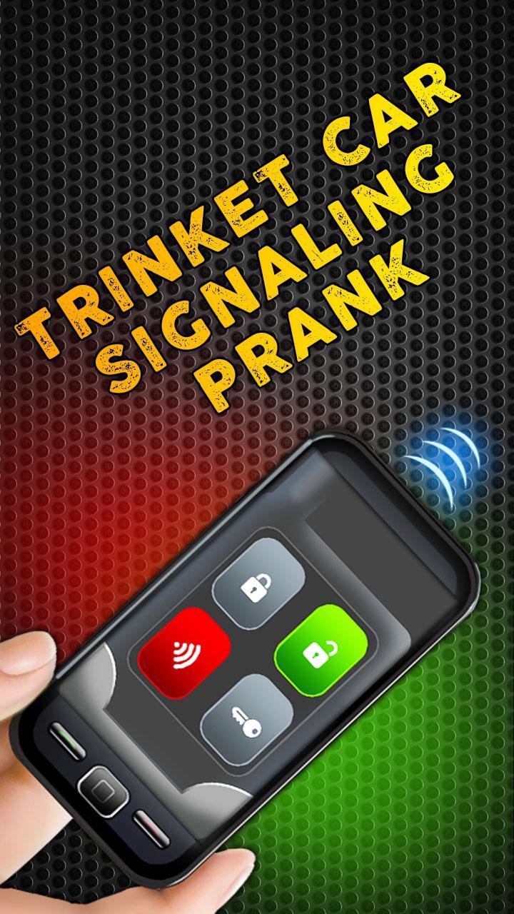 Trinket Car Signaling Prank