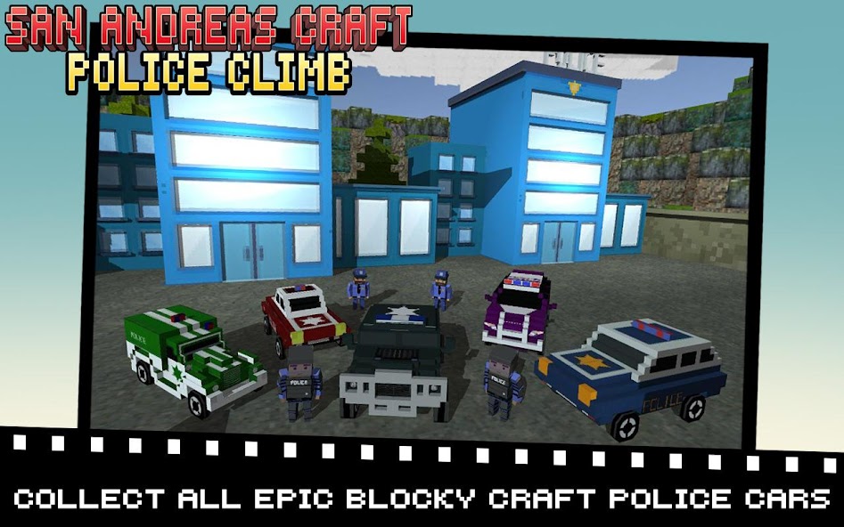 San Andreas Craft Police Climb