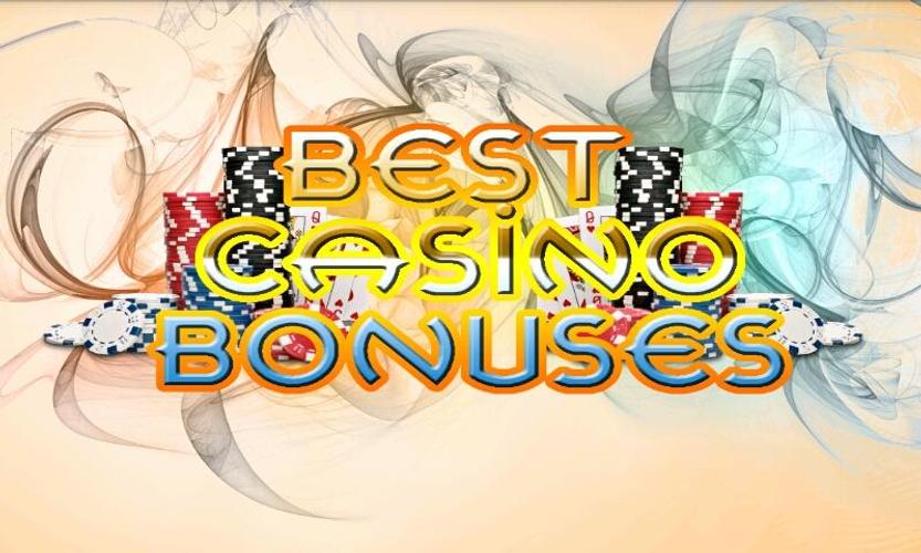 Best Casino Bonuses