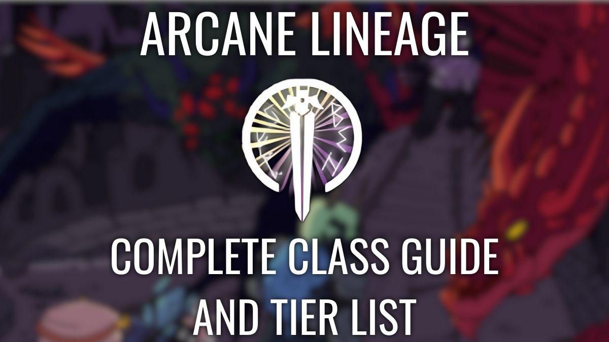 Полный список и руководство классов Arcane Lineage - Base, Sub и Super Class