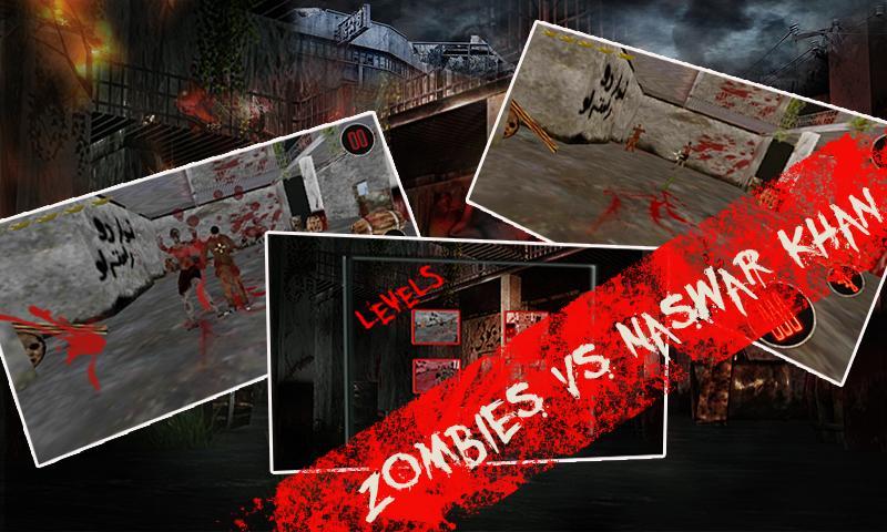 Zombies VS Naswar Khan