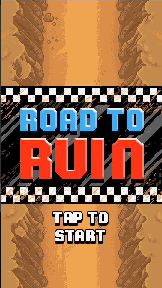 Road to Ruin