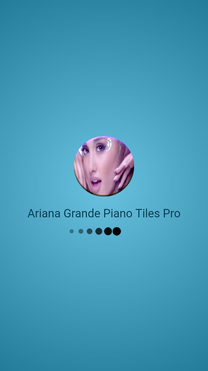 Ariana Grande Piano Tiles Pro