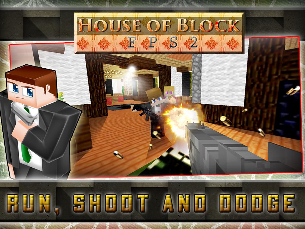 House of Blocks FPS 2