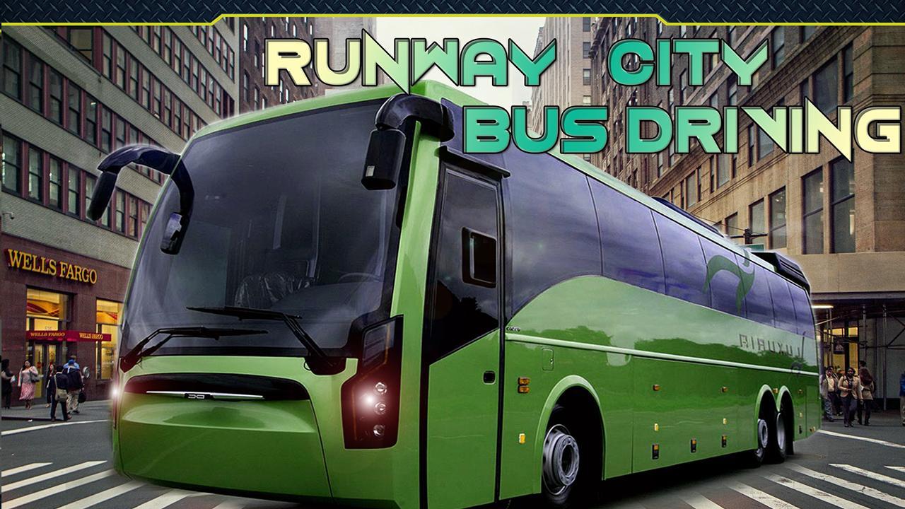 Runway City Bus Driving