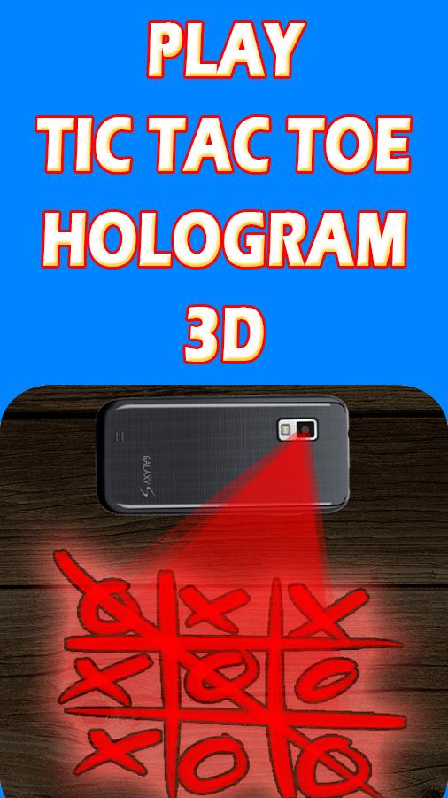 Hologramme Tic Tac Toe Prank