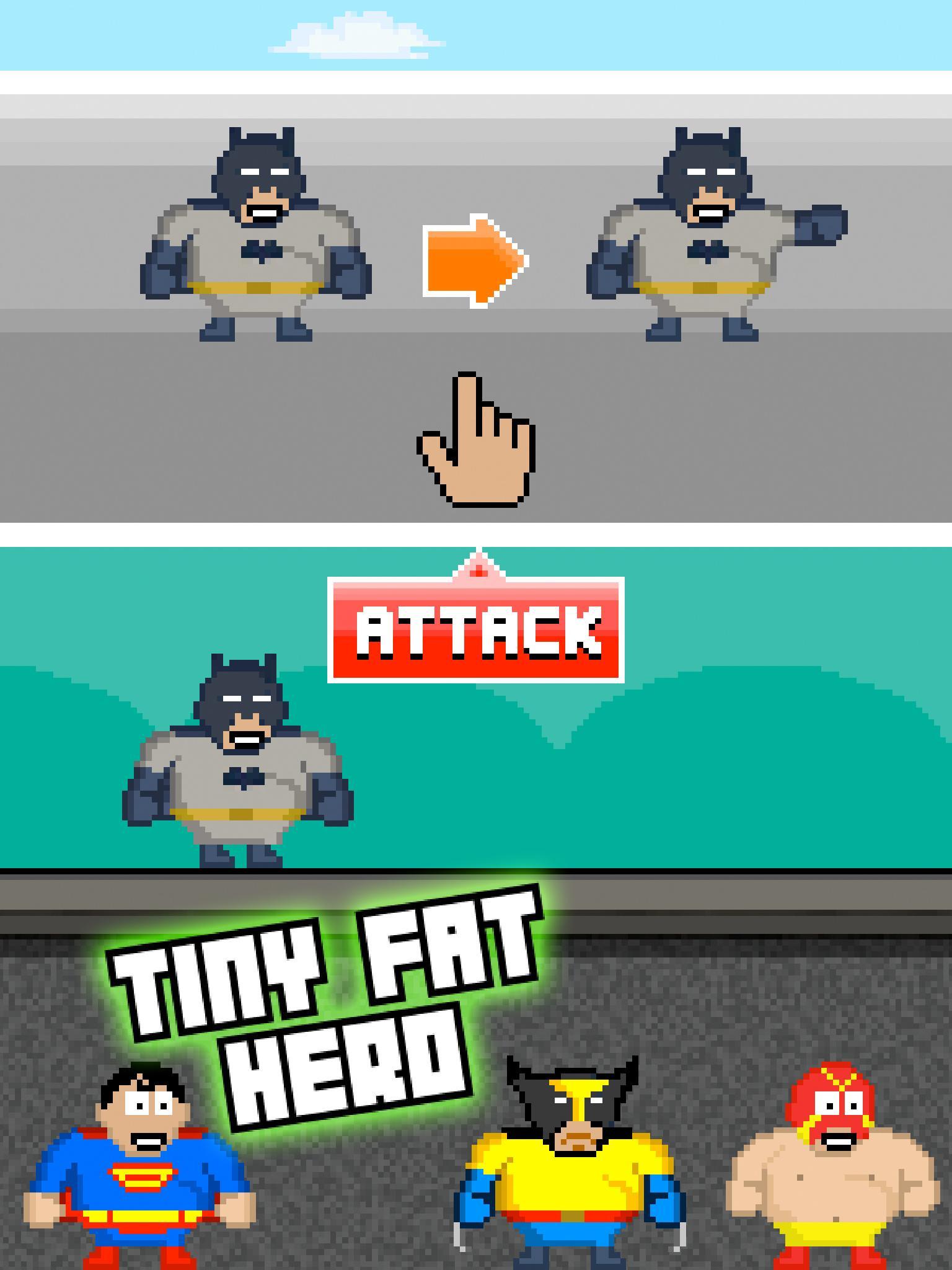 Tiny Fat Hero