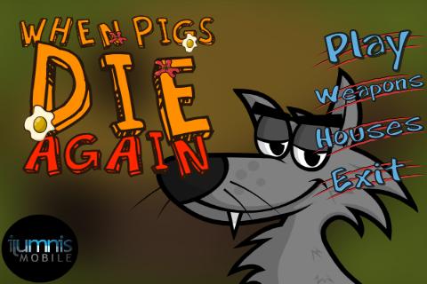 When Pigs Die Again
