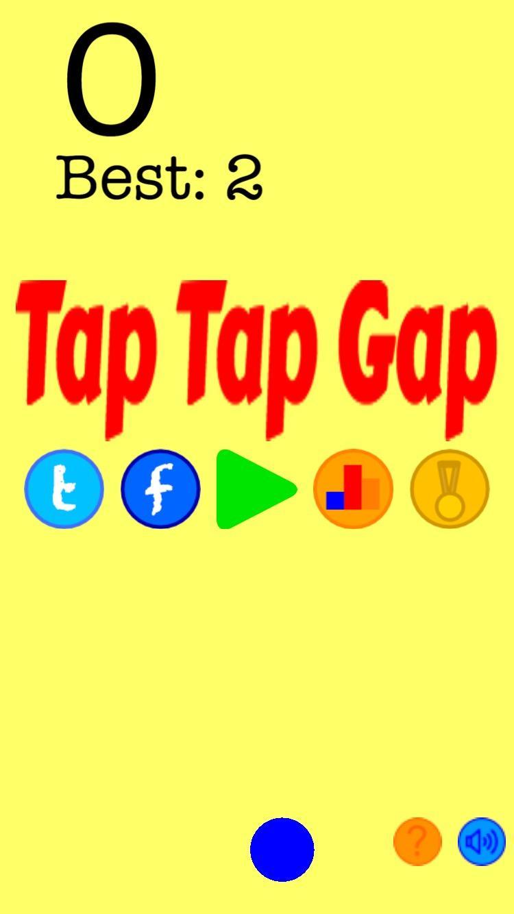 Tap Tap Gap