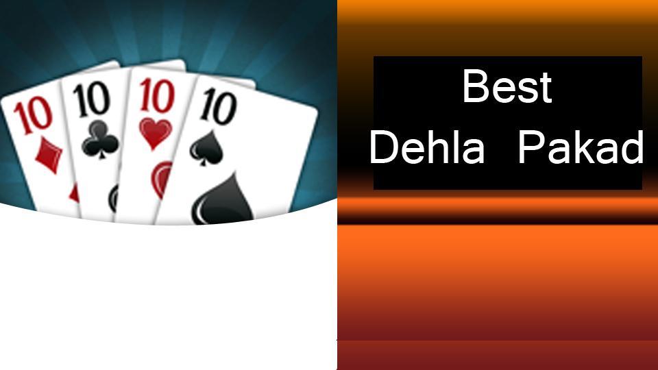 Dehla Pakad