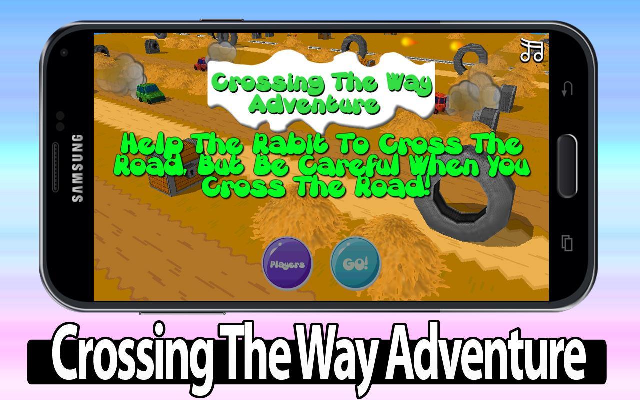 Crossing The Way Adventure