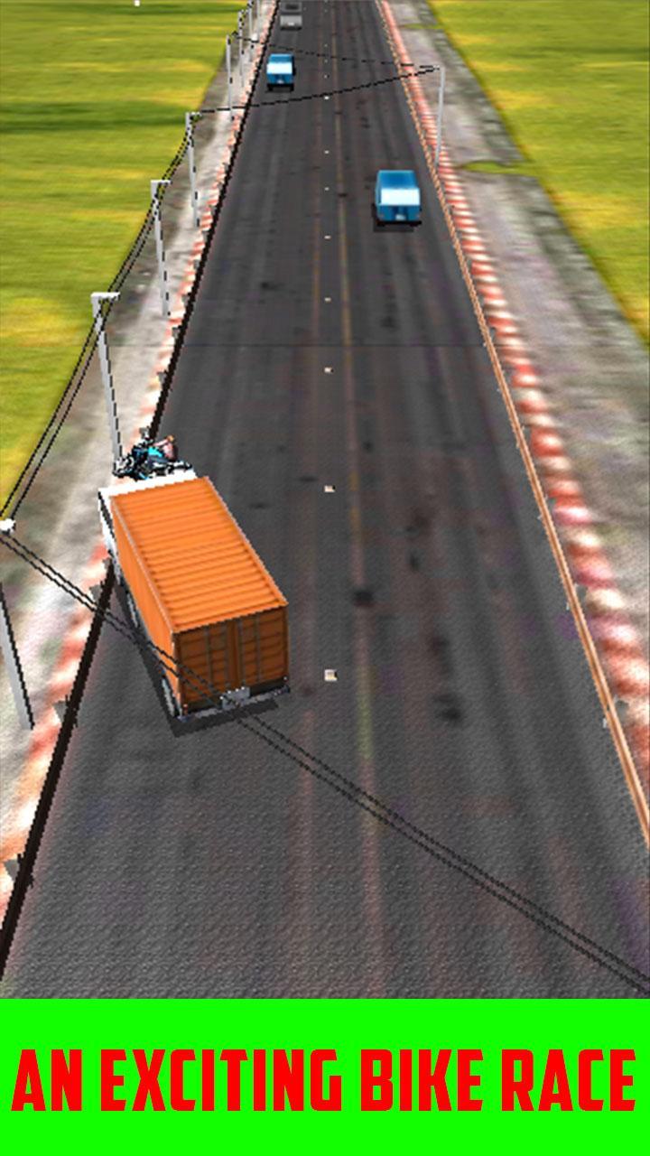 Best Bike Rider:HighwayTraffic
