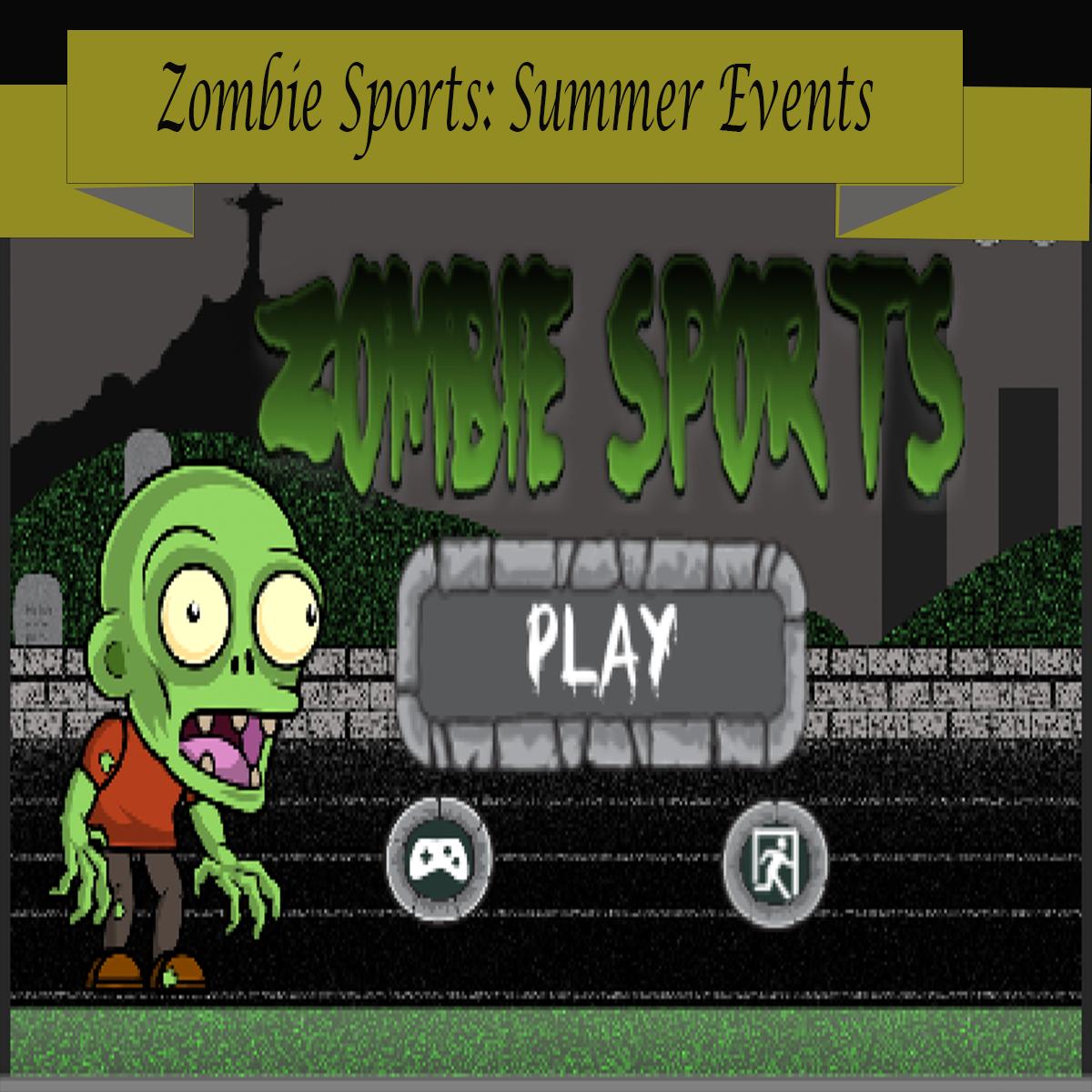 Zombie Sports: Summer Events
