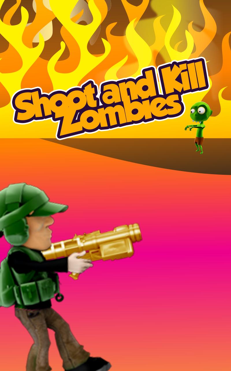 Shoot and Kill Zombies
